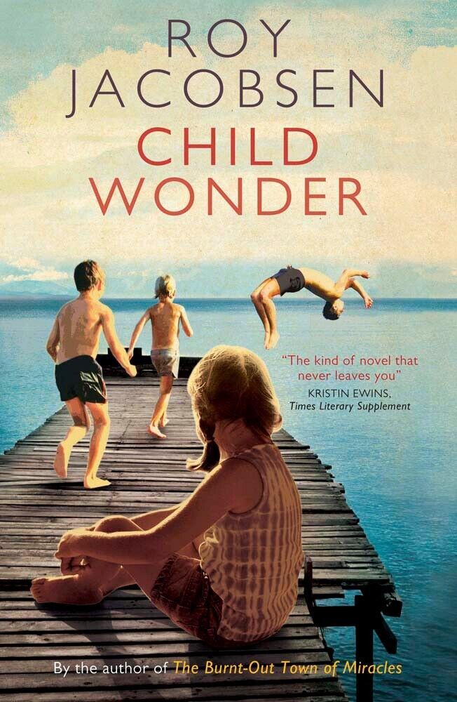 Child Wonder by Roy Jacobsen (Paperback 2012) Fiction Family Relationships Drama