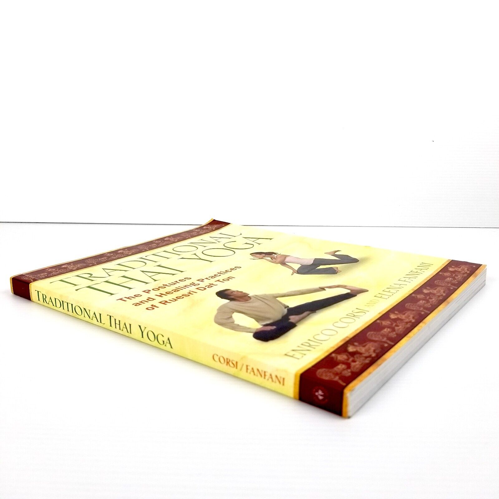 Traditional Thai Yoga: The Postures and Healing Practices of Ruesri Dat Ton Book