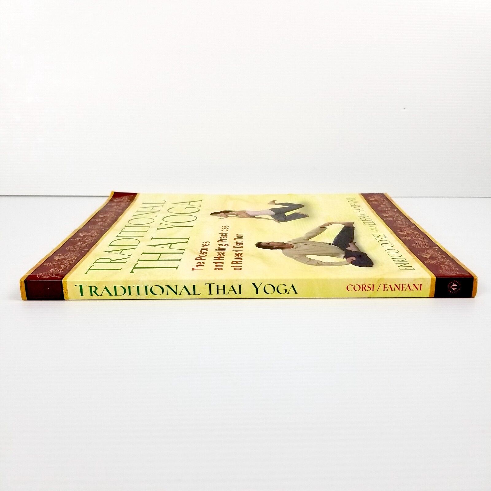 Traditional Thai Yoga: The Postures and Healing Practices of Ruesri Dat Ton Book