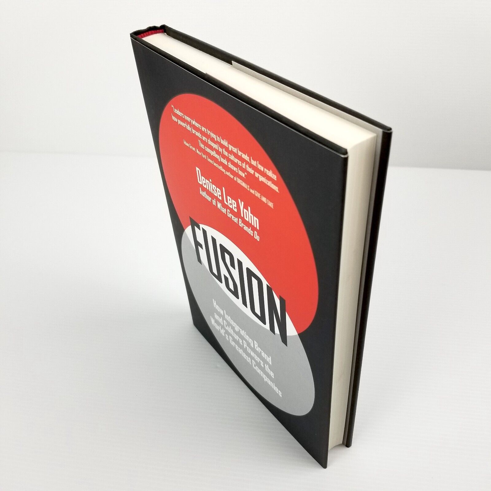 FUSION: How Integrating Brand and Culture Powers the World's Greatest Companies