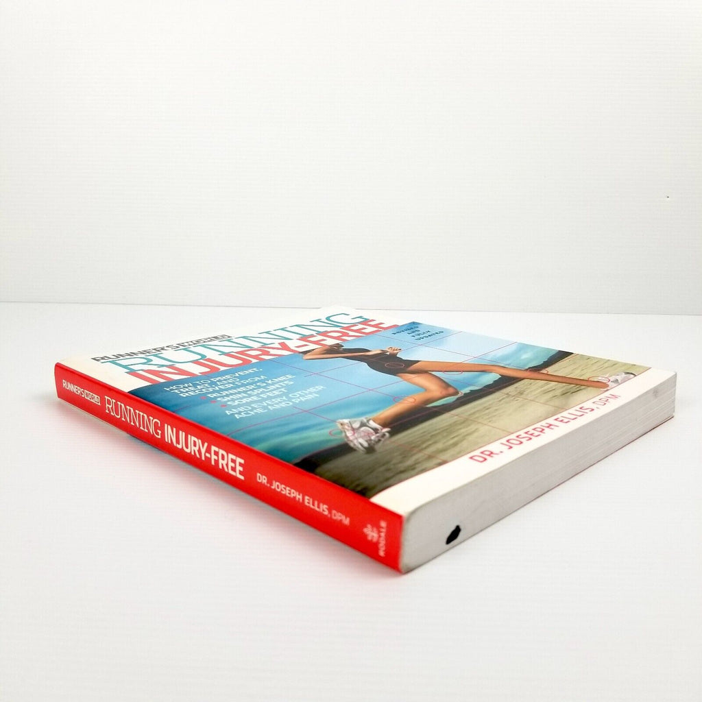 Running Injury-Free: How to Prevent, Treat, and Recover by Dr Joseph Ellis Book