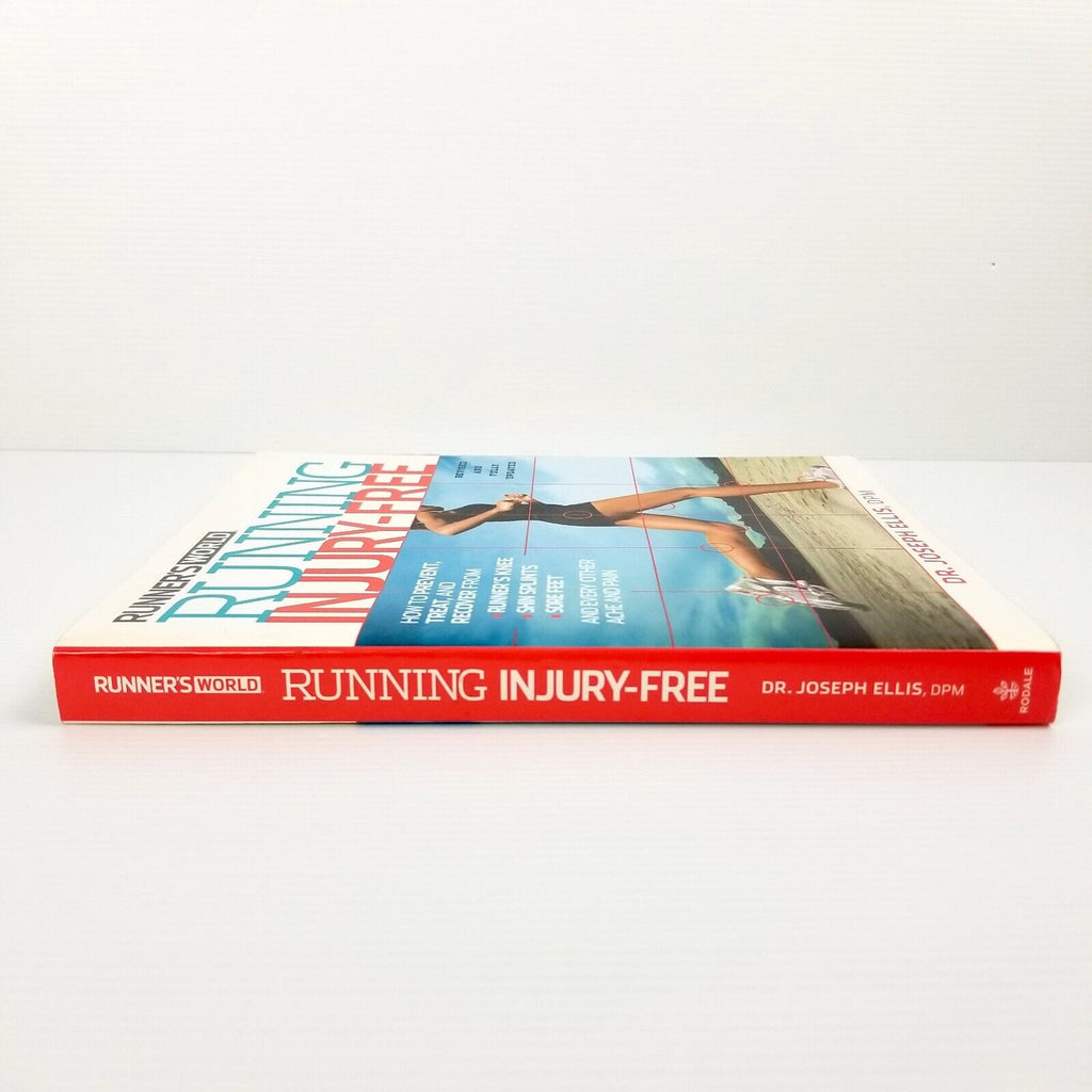 Running Injury-Free: How to Prevent, Treat, and Recover by Dr Joseph Ellis Book