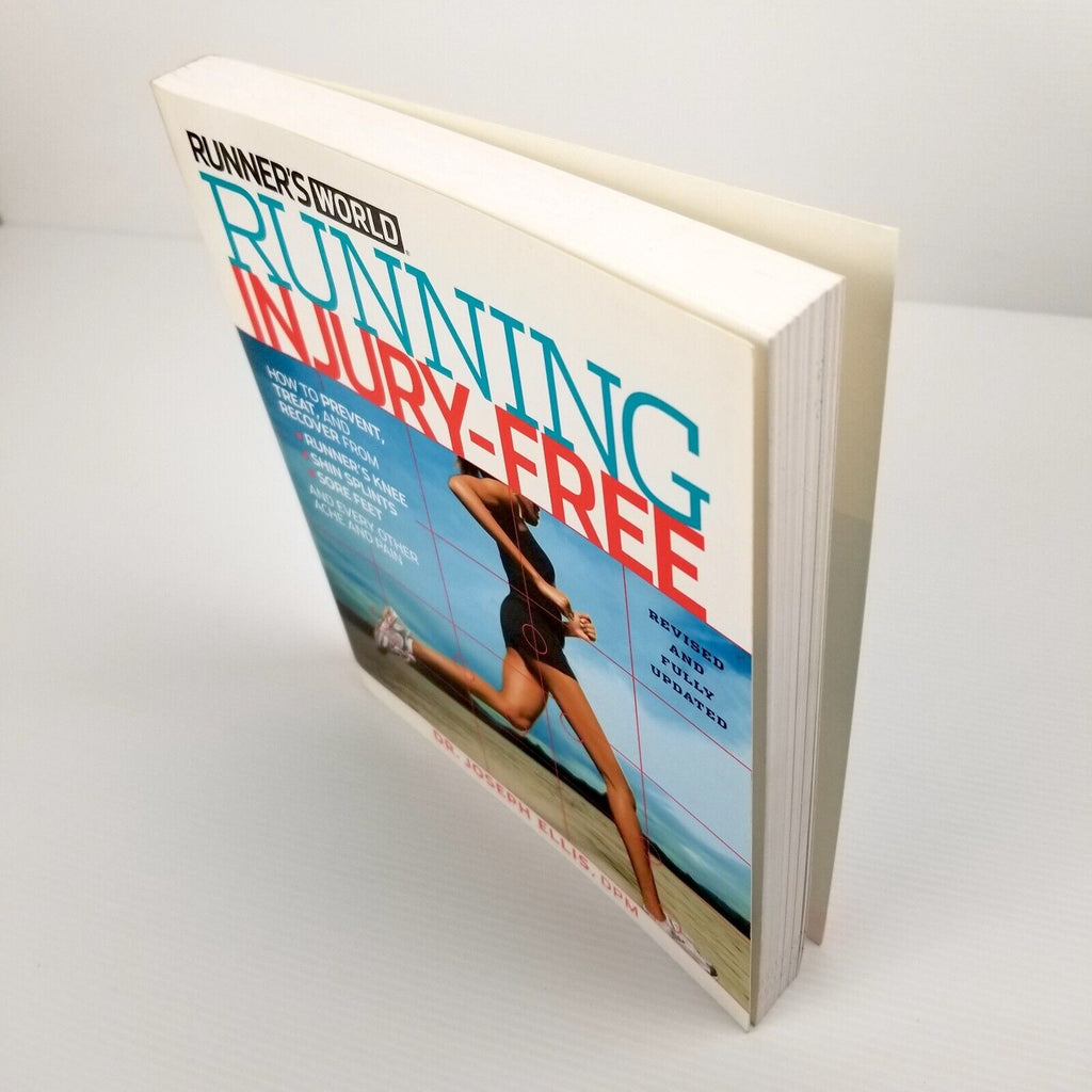Running Injury-Free: How to Prevent, Treat, and Recover by Dr Joseph Ellis Book