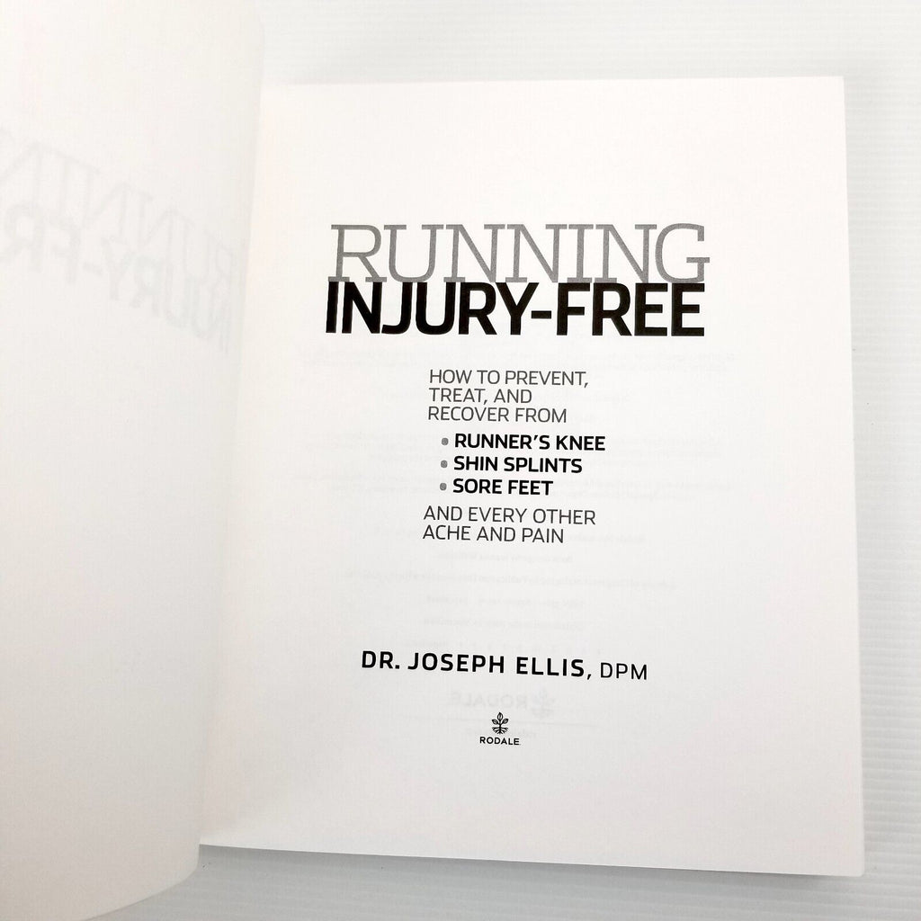 Running Injury-Free: How to Prevent, Treat, and Recover by Dr Joseph Ellis Book