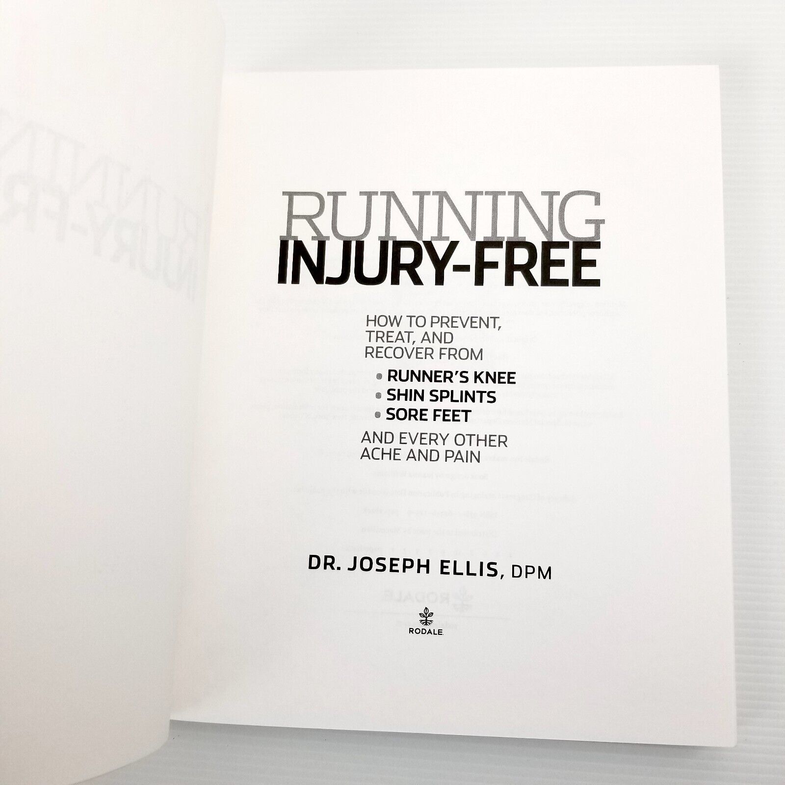 Running Injury-Free: How to Prevent, Treat, and Recover by Dr Joseph Ellis Book
