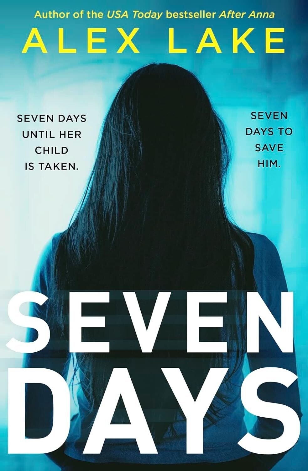 Seven Days by Alex Lake, Paperback 2019 Psychological Crime Thriller Fiction New