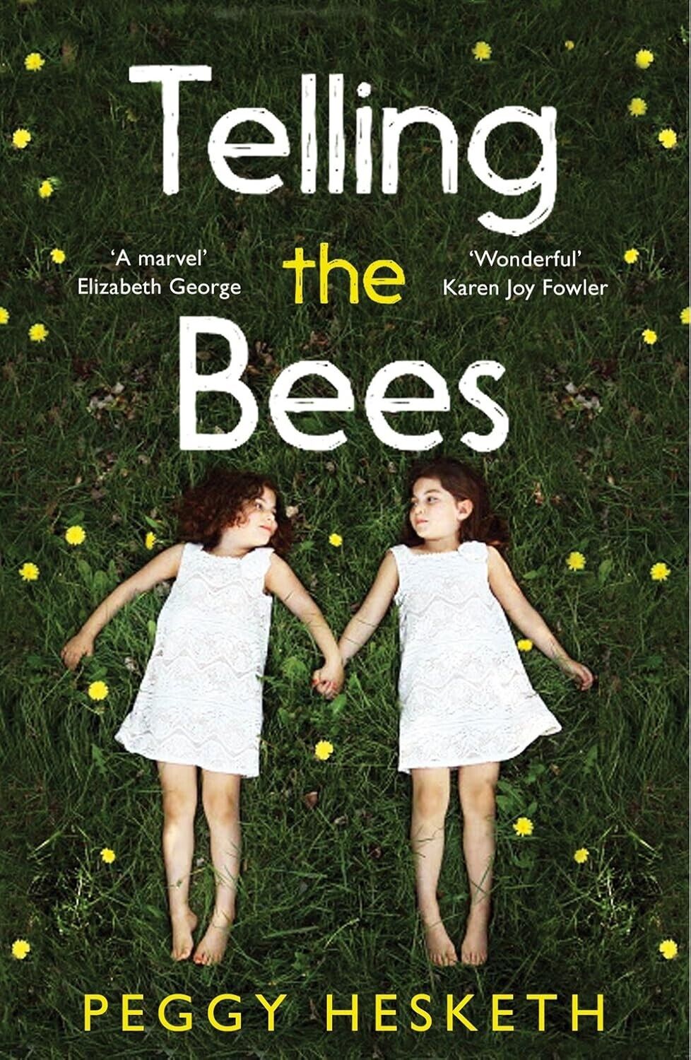 Telling the Bees by Peggy Hesketh, Paperback 2015 Mystery Thriller Drama Fiction