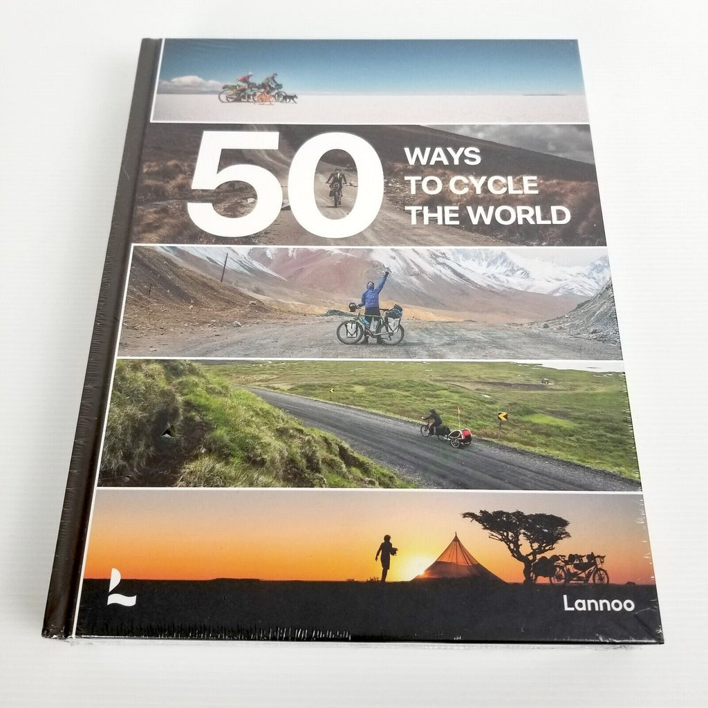 50 Ways to Cycle the World by Tristan Bogaard, Belen Castello (Hardcover, 2021)