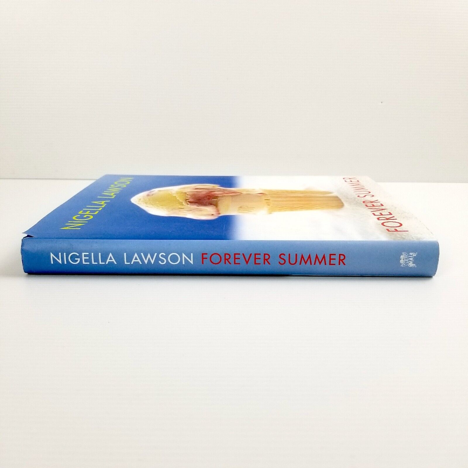 Forever Summer by Nigella Lawson (Hardcover, 2005) Cookbook Recipes Dust Jacket