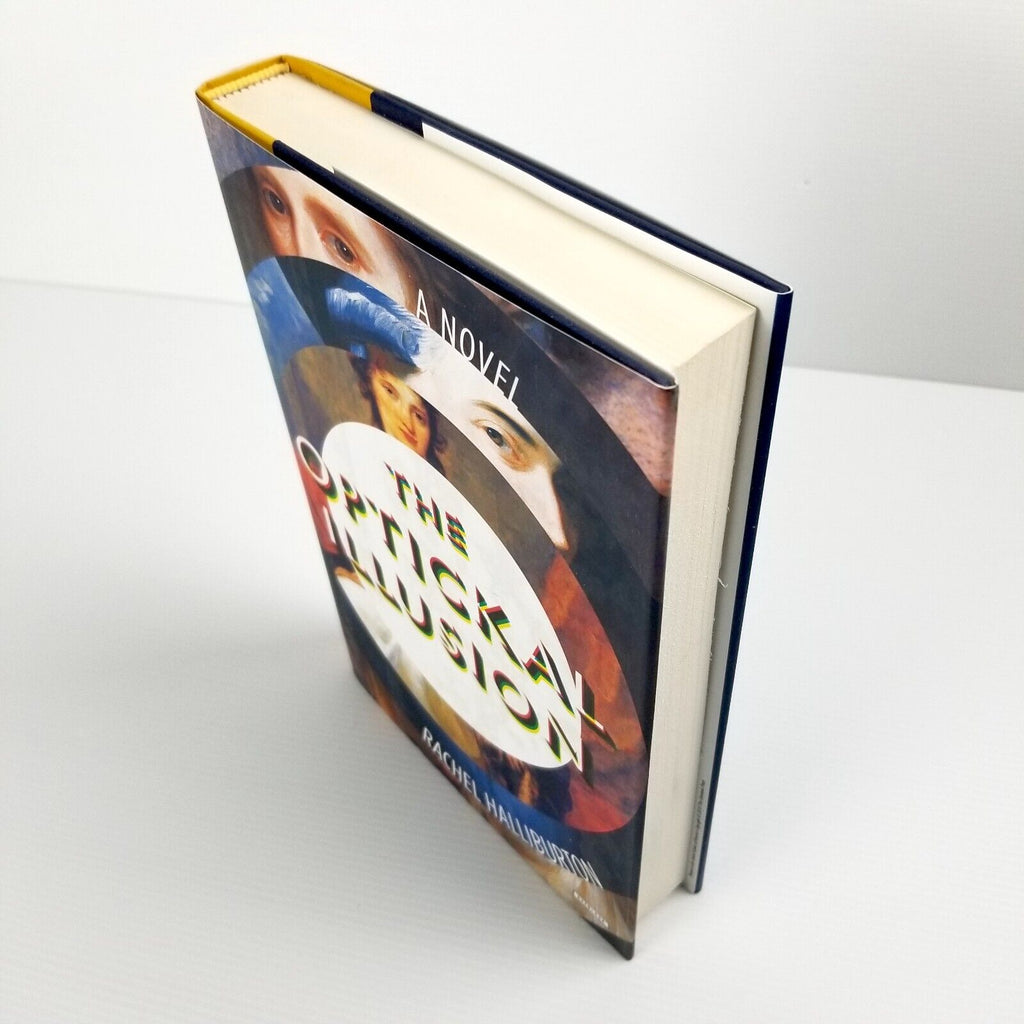 The Optickal Illusion: A Novel by Rachel Halliburton Hardcover Book 2nd