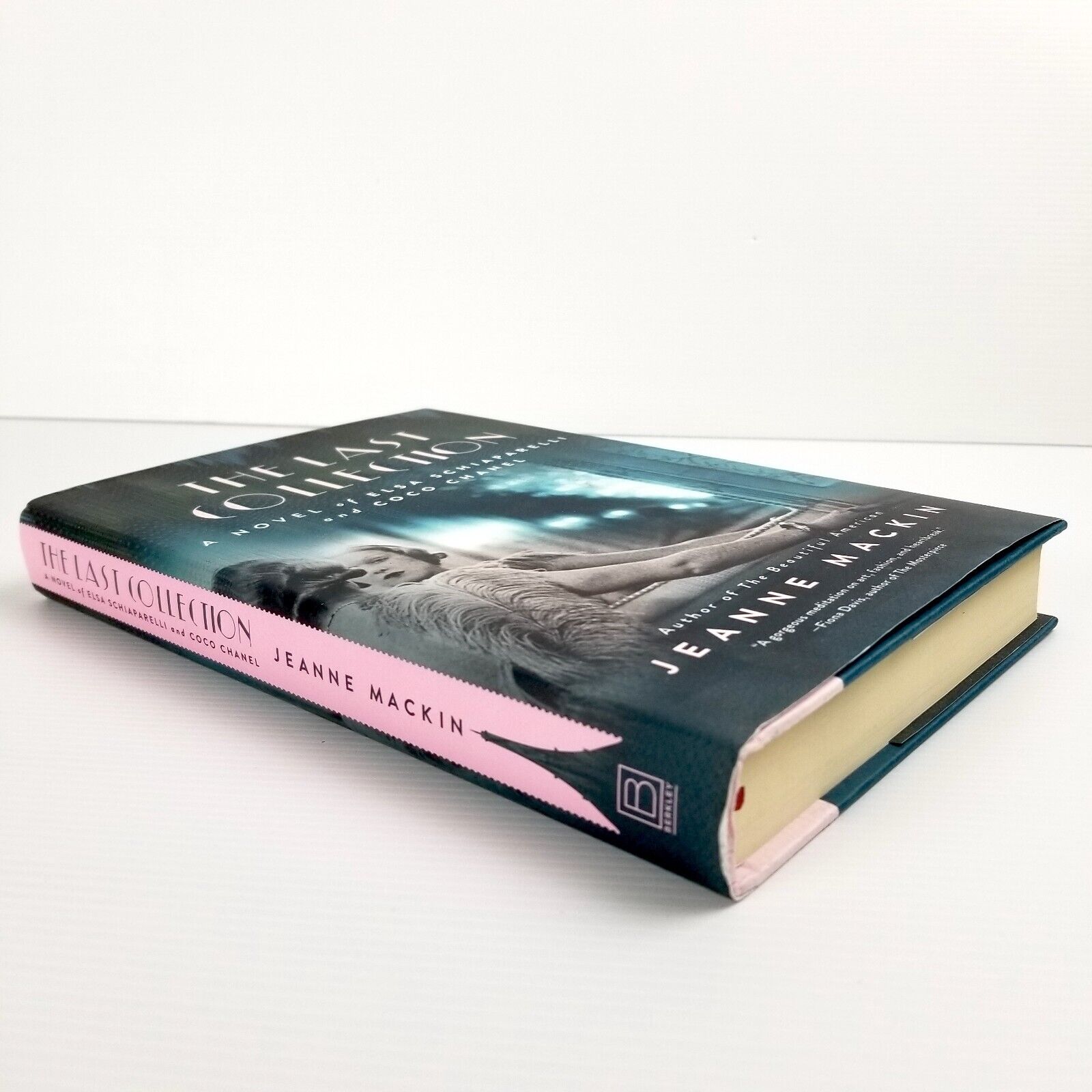 The Last Collection: A Novel of Elsa Schiaparelli and Coco Chanel, Jeanne Mackin