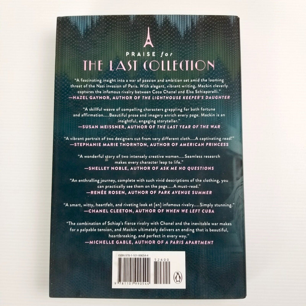 The Last Collection: A Novel of Elsa Schiaparelli and Coco Chanel, Jeanne Mackin