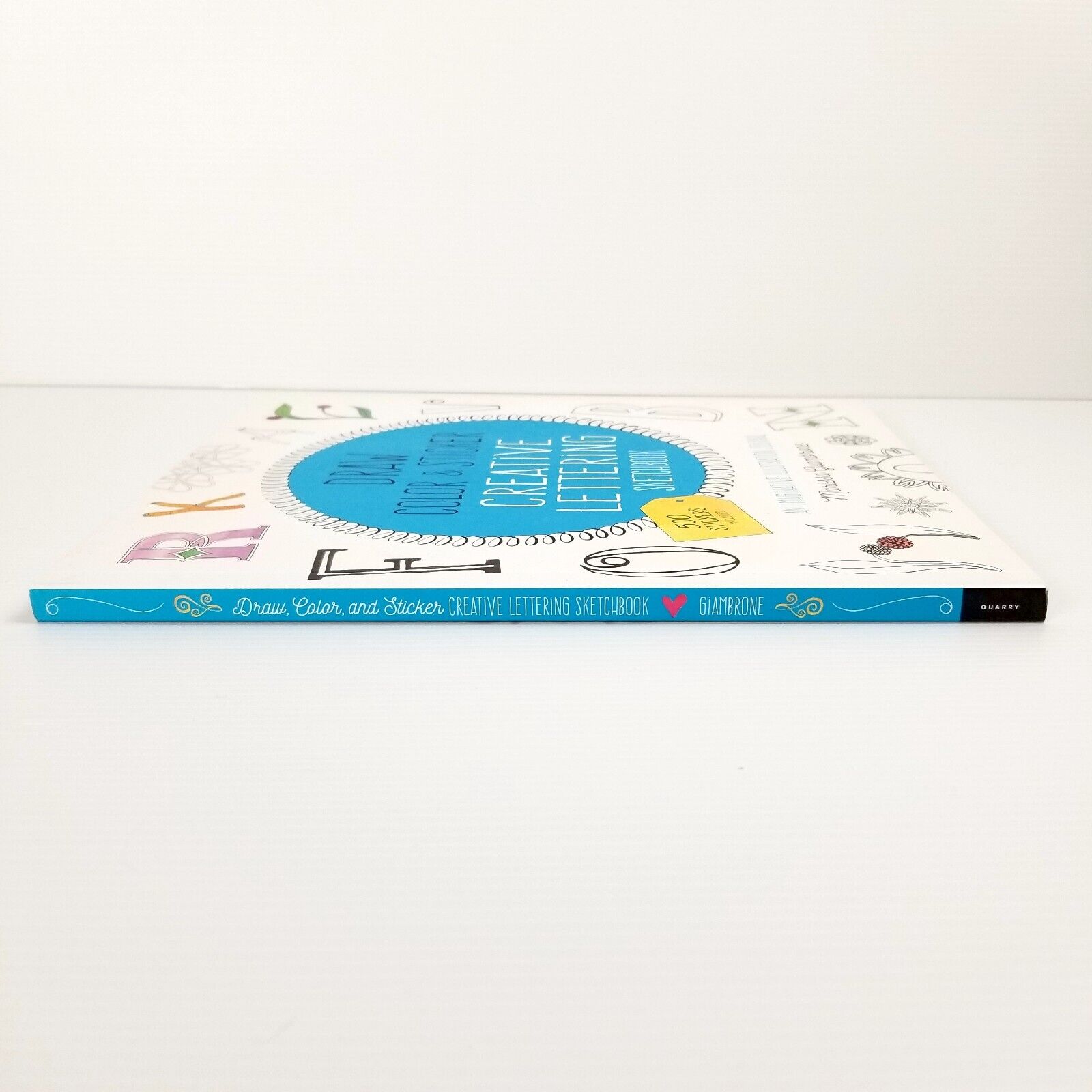 Draw, Color, and Sticker Creative Lettering Sketchbook: An Illustration Journal