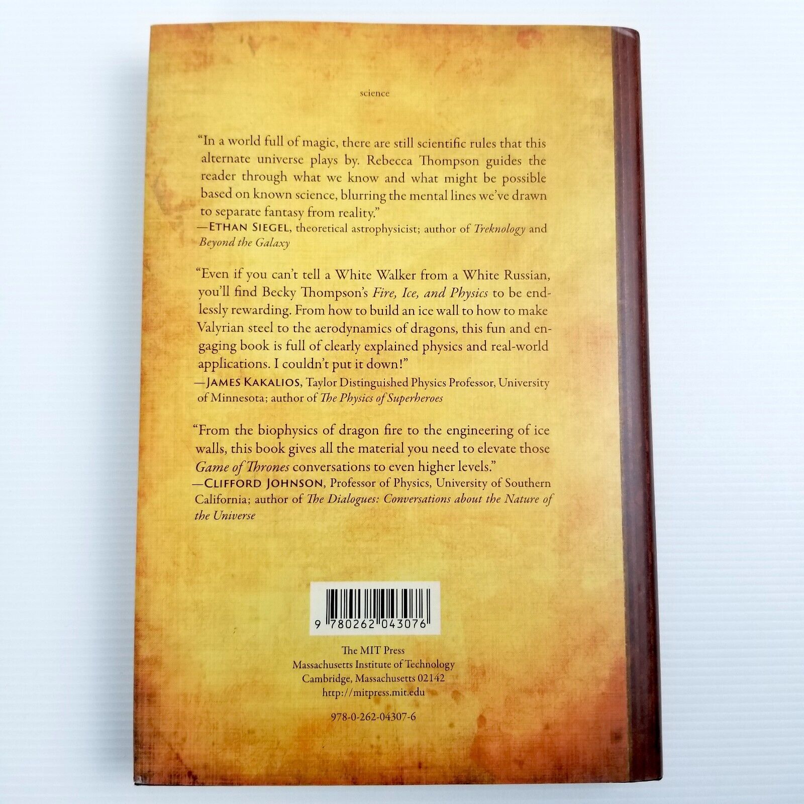 Fire, Ice, and Physics: The Science of Game of Thrones by Rebecca C. Thompson