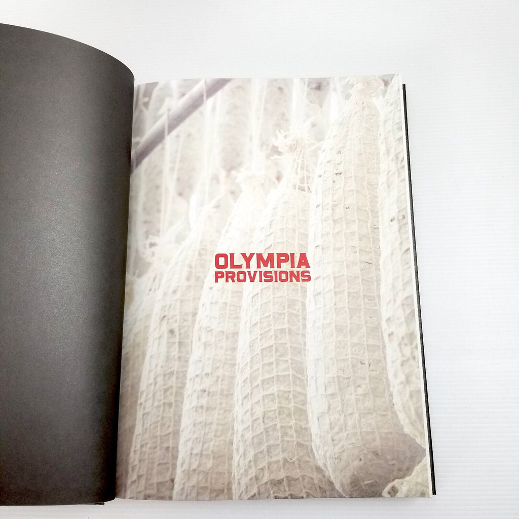 Olympia Provisions Cured Meats and Tales American Charcuterie Hardcover Cookbook