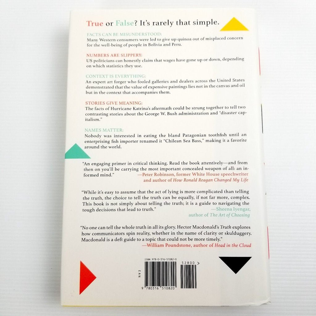 Truth: How the Many Sides to Every Story Shape Our Reality by Hector MacDonald