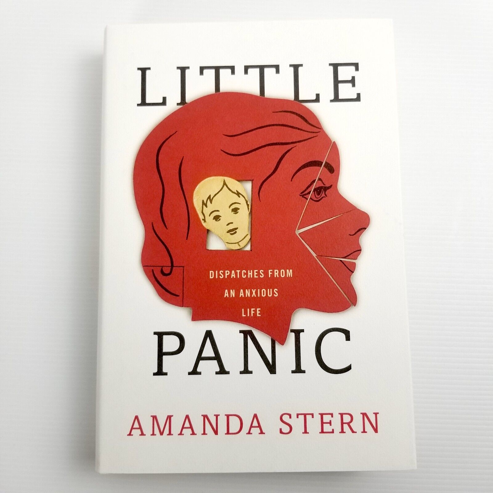 Little Panic: Dispatches from An Anxious Life by Amanda Stern (Hardcover, 2018)