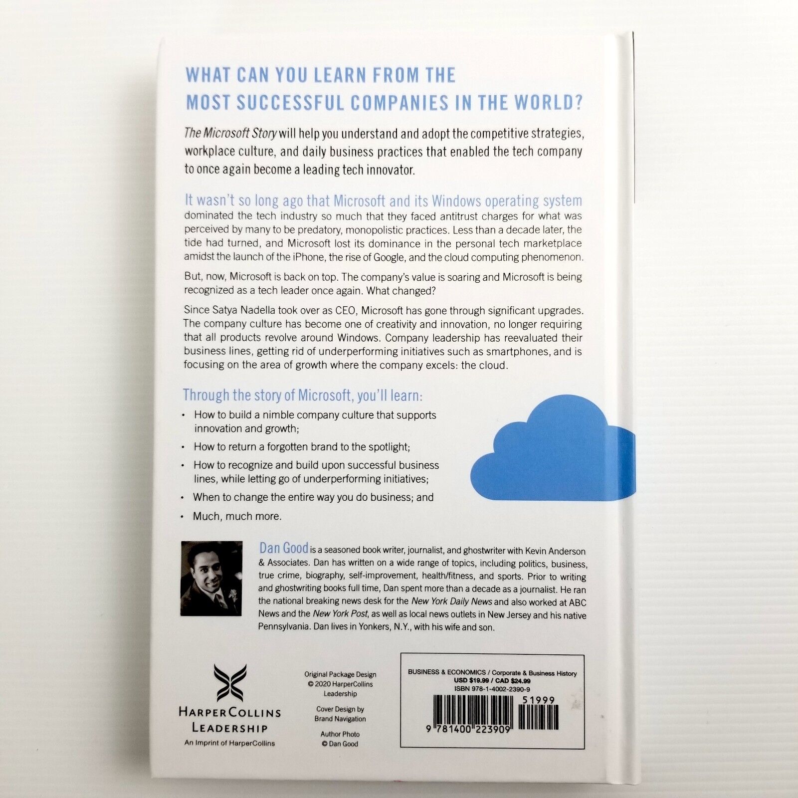 The Microsoft Story: How the Tech Giant Rebooted Its Culture, Dan Good Hardcover