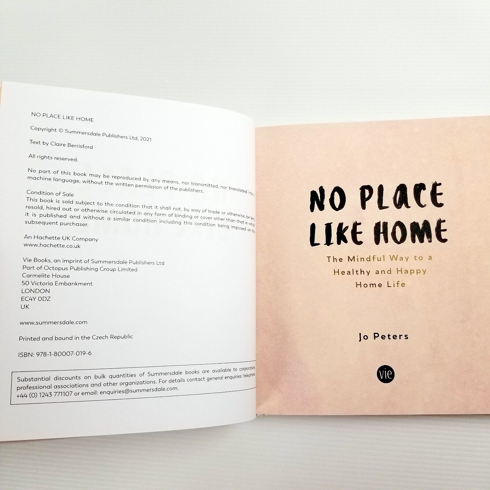 No Place Like Home: The Mindful Way to a Healthy and Happy Home Life - Jo Peters