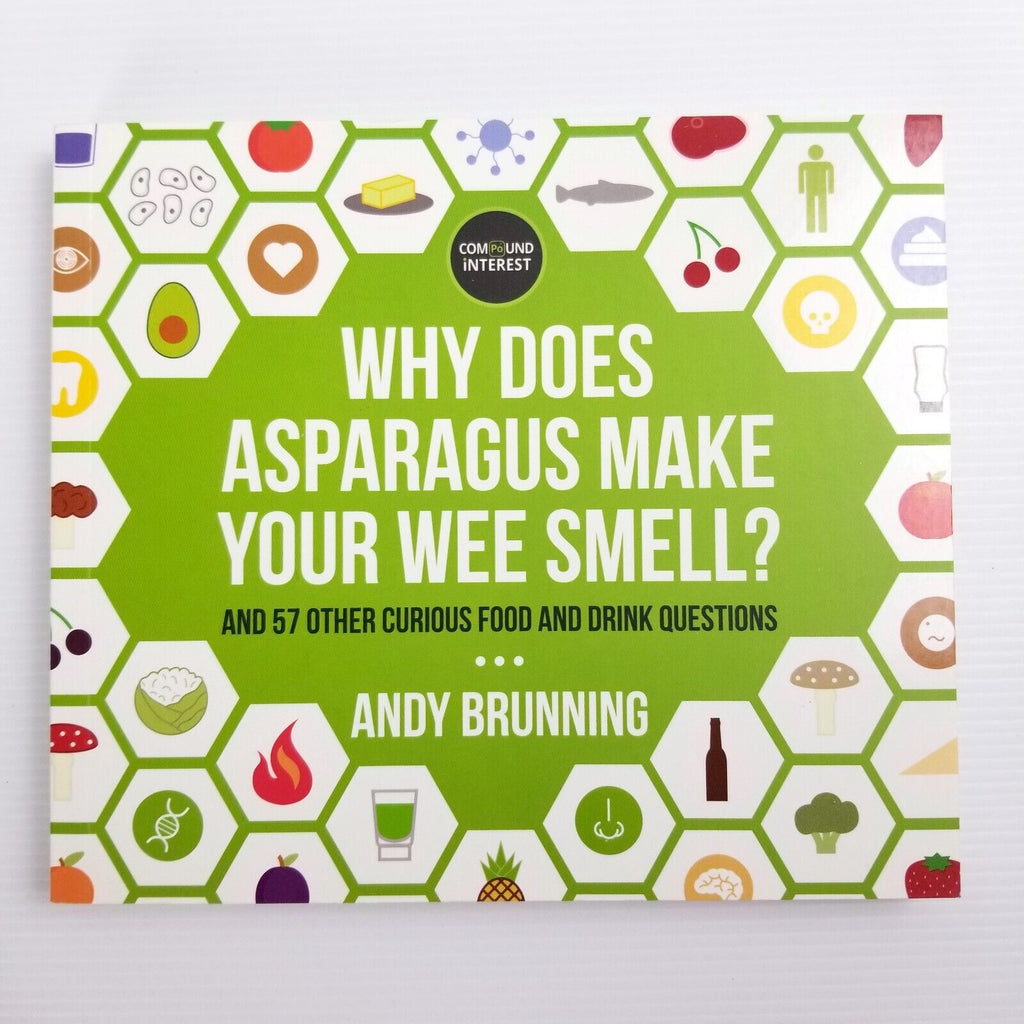 Why Does Asparagus Make Your Wee Smell? by Andy Brunning (Paperback, 2016) Book