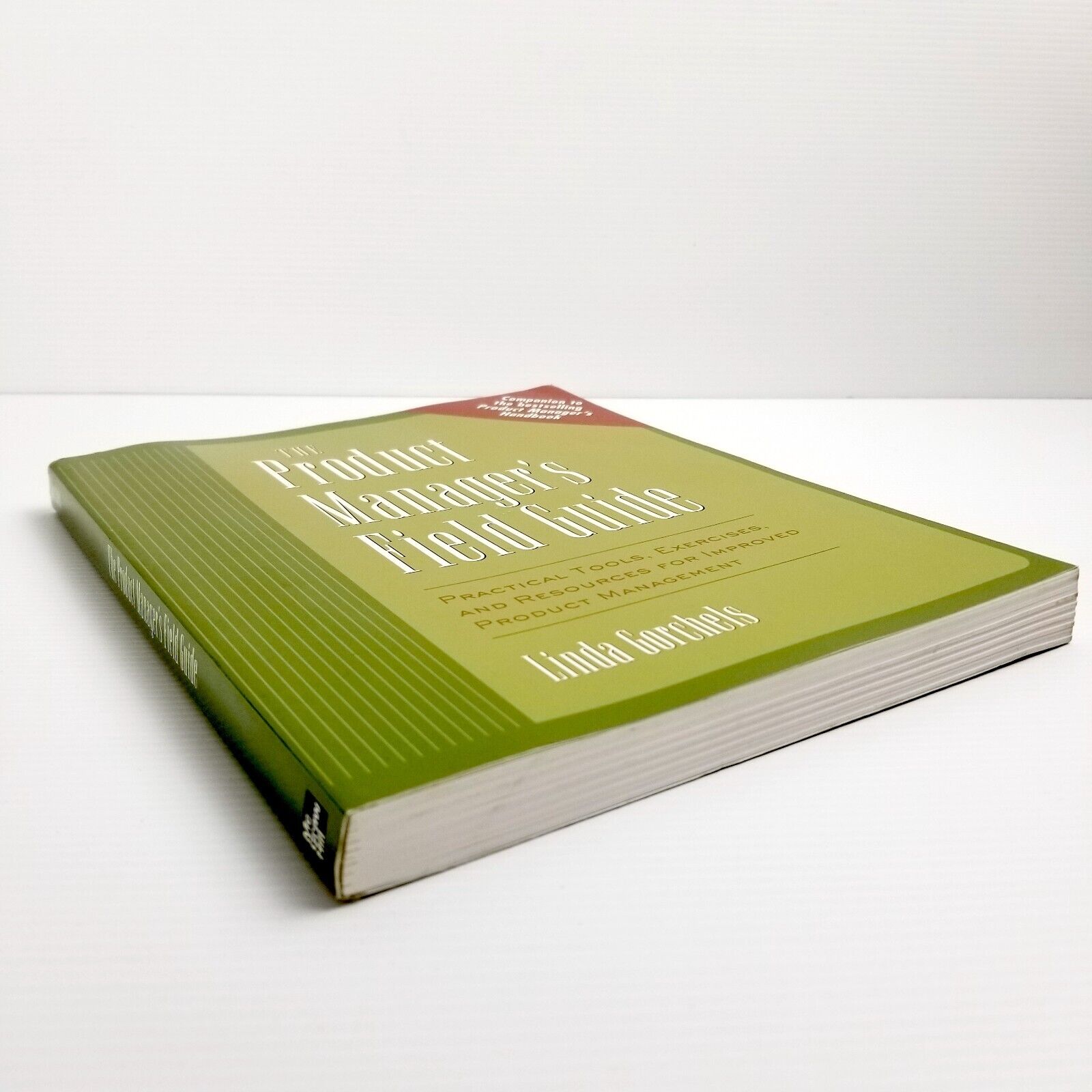 The Product Manager's Field Guide by Linda Gorchels (Paperback, 2003) Management