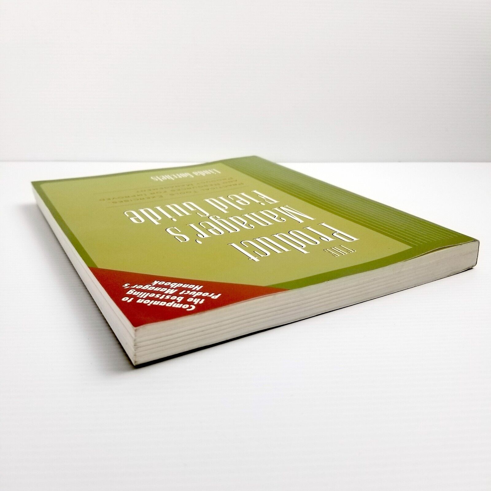 The Product Manager's Field Guide by Linda Gorchels (Paperback, 2003) Management