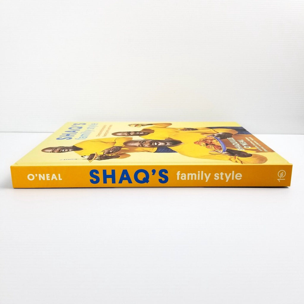 Shaq's Family Style Championship Recipes for Feeding Family and Friends Cookbook