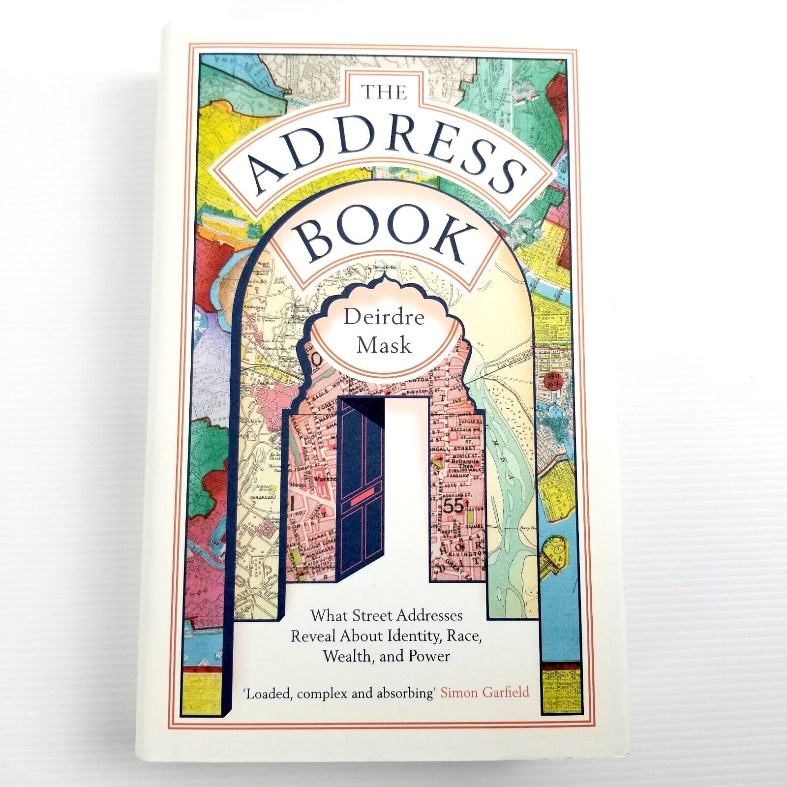 The Address Book: What Street Addresses Reveal about Identity Race Wealth Power