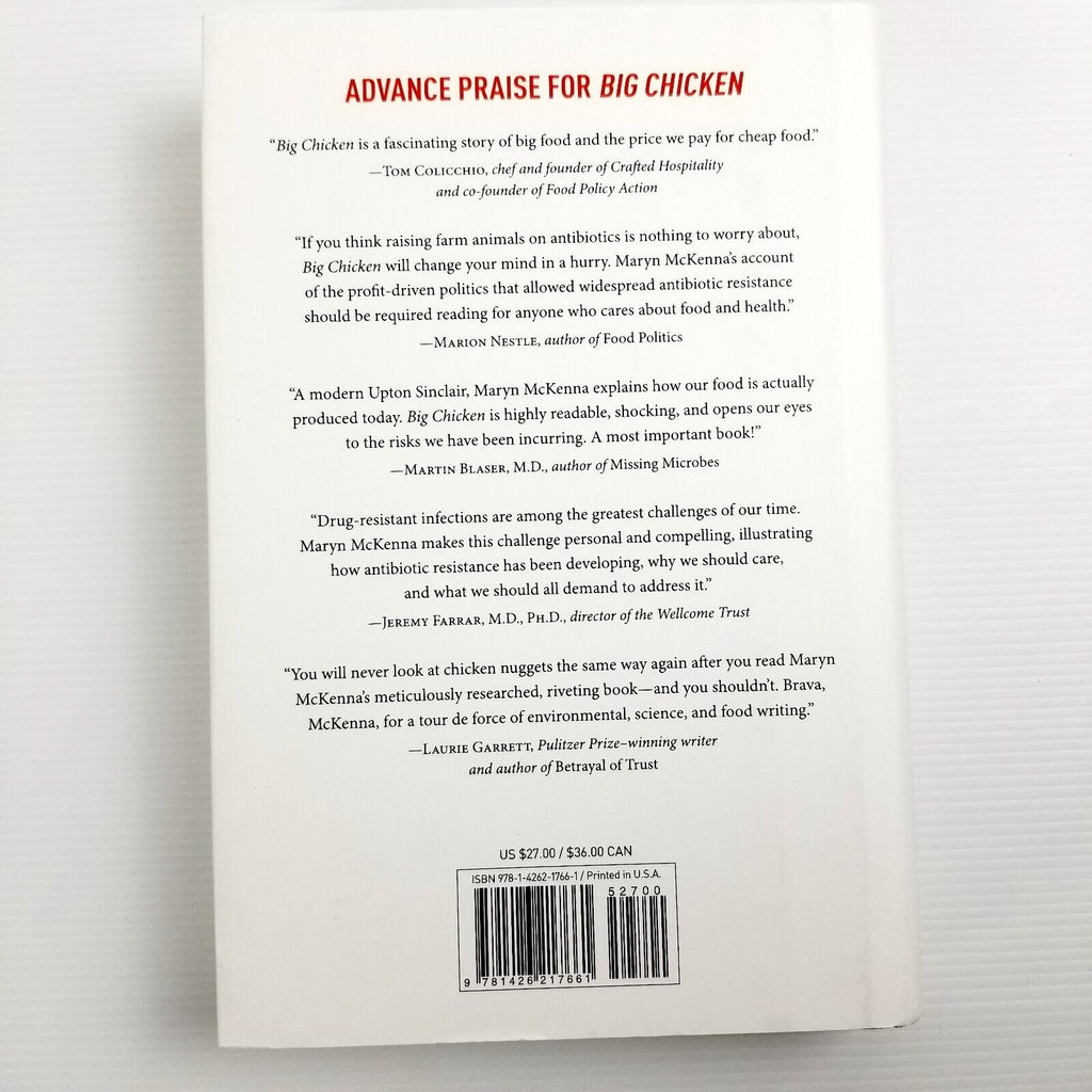 Big Chicken: How Antibiotics Changed Modern Agriculture Maryn McKenna, Hardcover