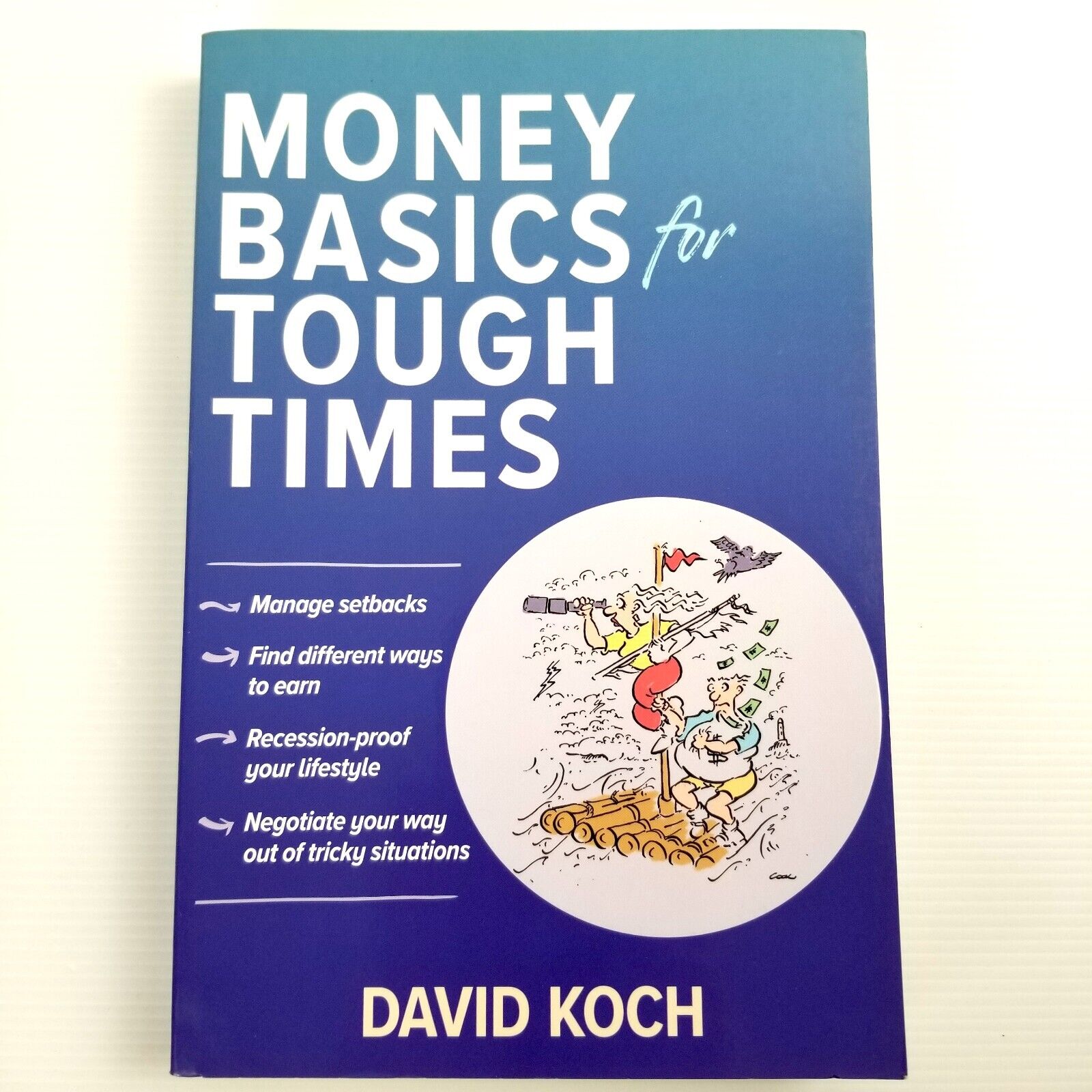 Money Basics for Tough Times by David Koch (Paperback, 2020) Financial Self-Help