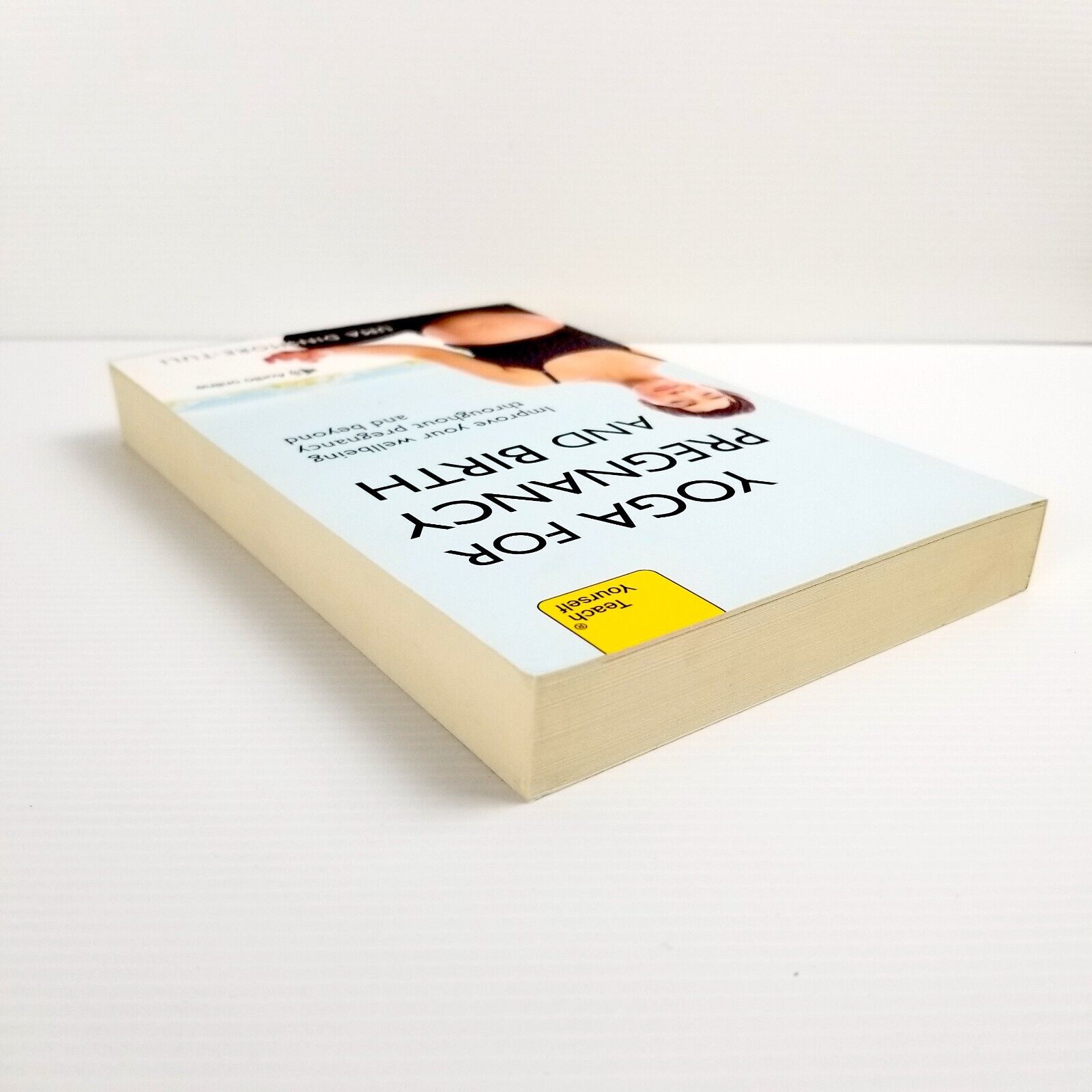 Yoga For Pregnancy And Birth: Teach Yourself by Uma Dinsmore-Tuli Paperback 2010