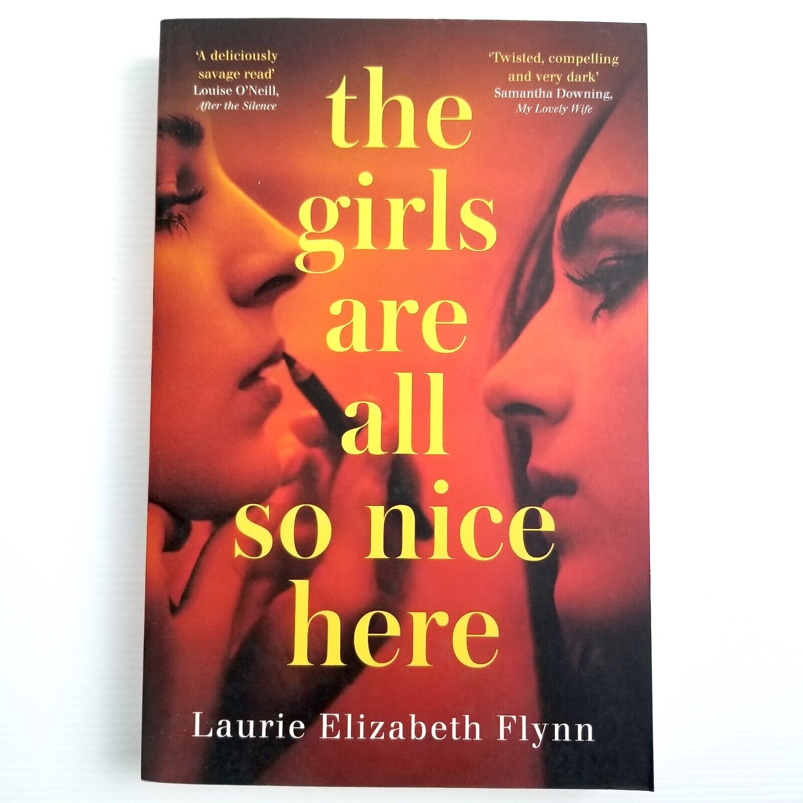The Girls Are All So Nice Here by Laurie Elizabeth Flynn (Paperback, 2021)