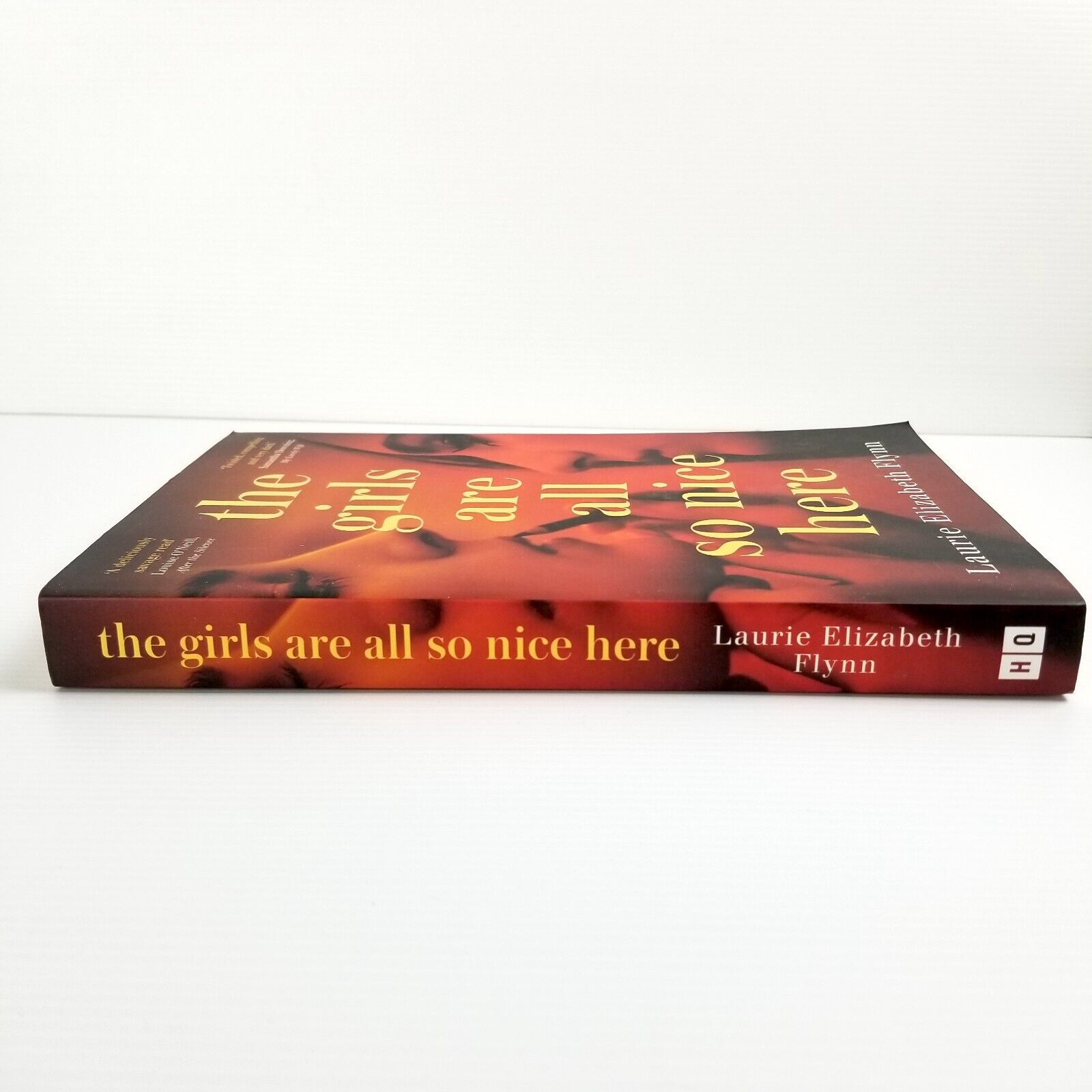 The Girls Are All So Nice Here by Laurie Elizabeth Flynn (Paperback, 2021)