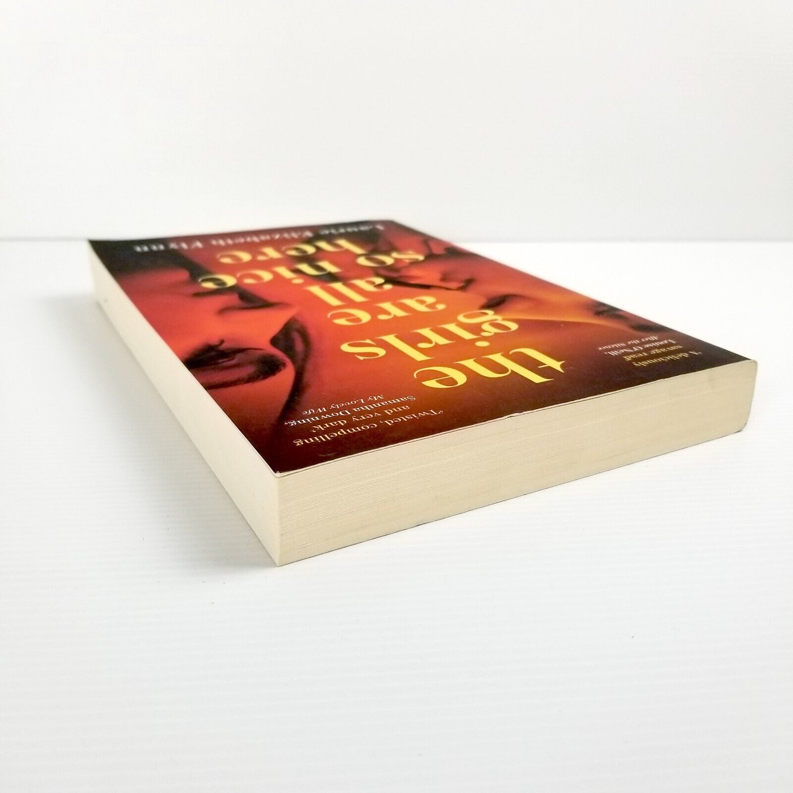 The Girls Are All So Nice Here by Laurie Elizabeth Flynn (Paperback, 2021)