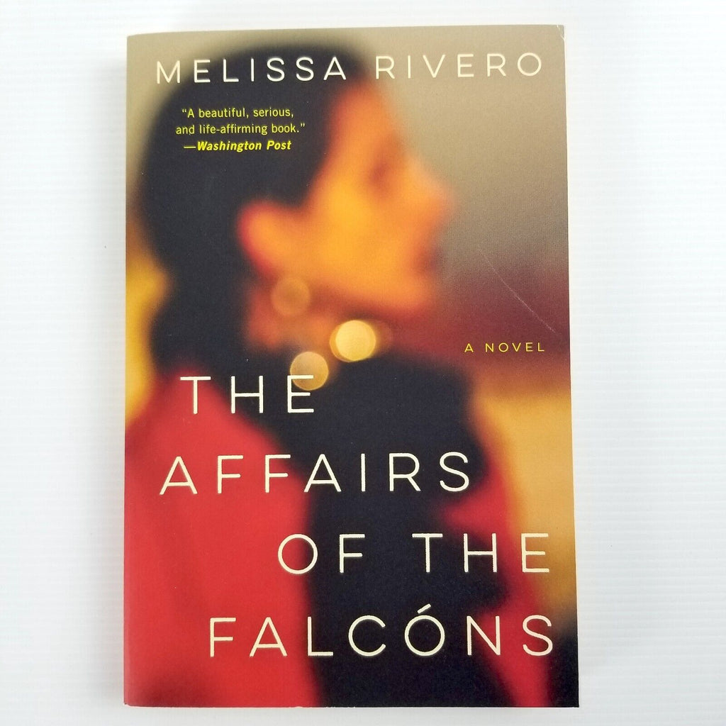 The Affairs of the Falcóns: A Novel by Melissa Rivero (English) Paperback Book
