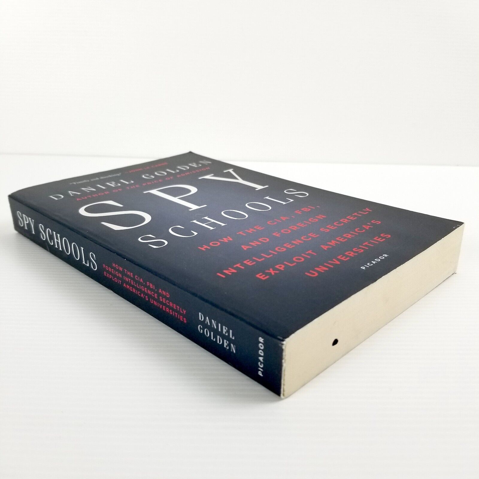 Spy Schools: CIA, FBI, and Foreign Intelligence by Daniel Golden, Paperback 2018
