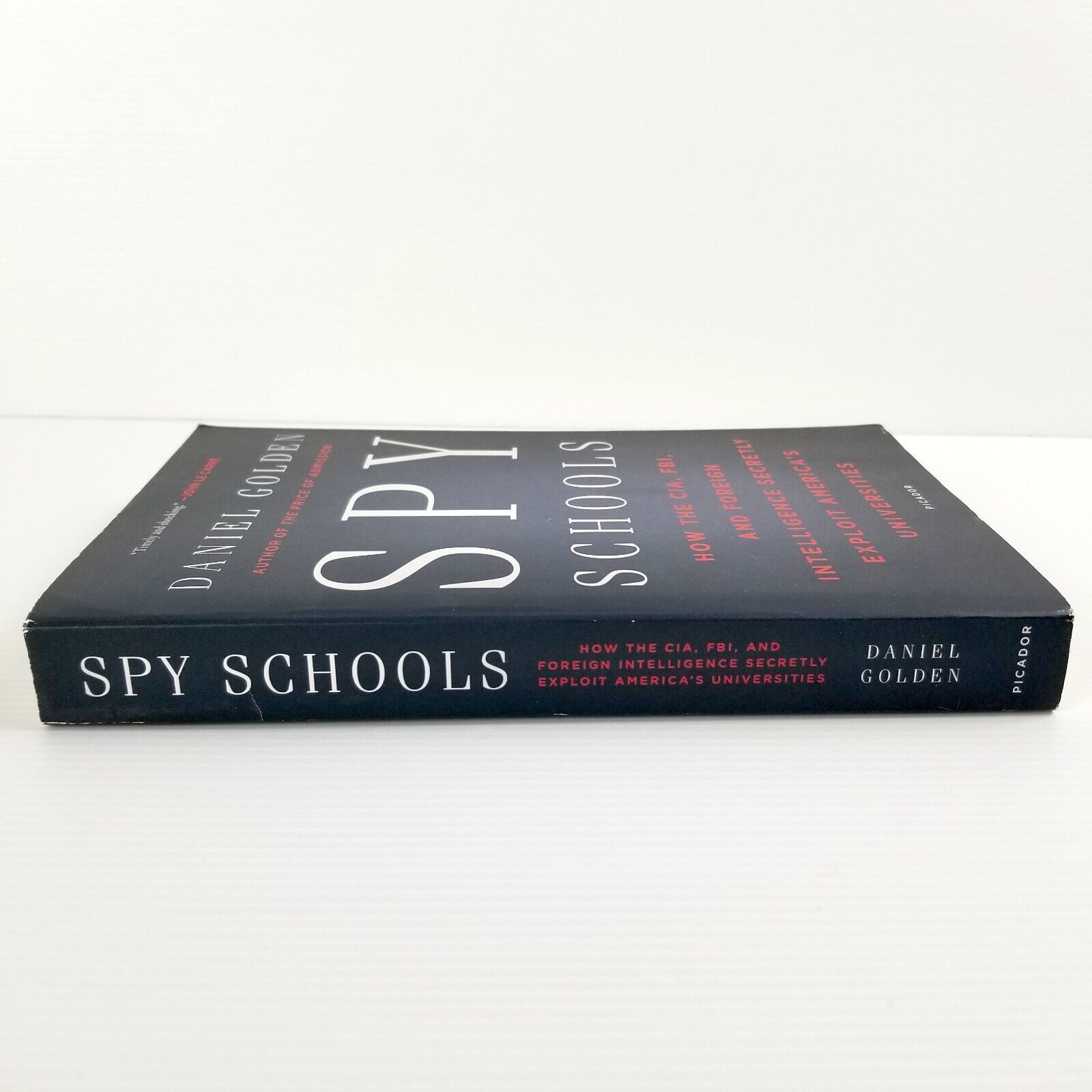 Spy Schools: CIA, FBI, and Foreign Intelligence by Daniel Golden, Paperback 2018