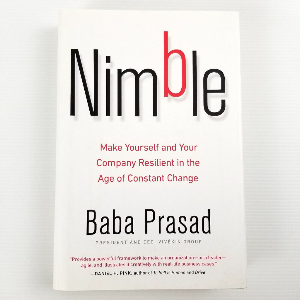 Nimble: Make Yourself and Your Company Resilient by Baba Prasad (Hardcover 2018)