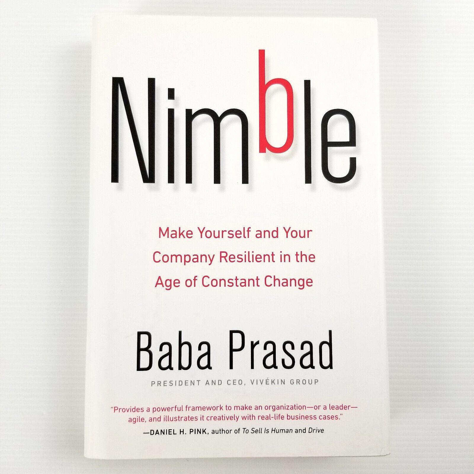 Nimble: Make Yourself and Your Company Resilient by Baba Prasad (Hardcover 2018)