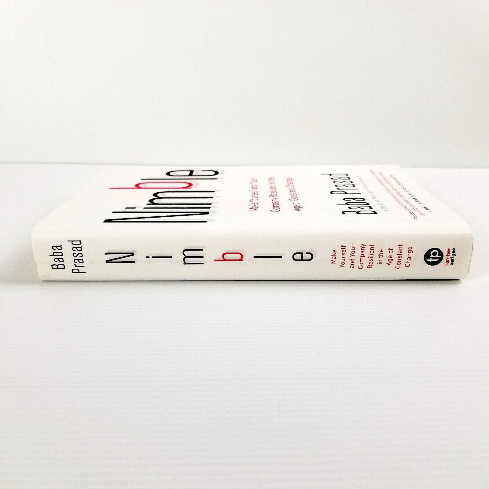 Nimble: Make Yourself and Your Company Resilient by Baba Prasad (Hardcover 2018)