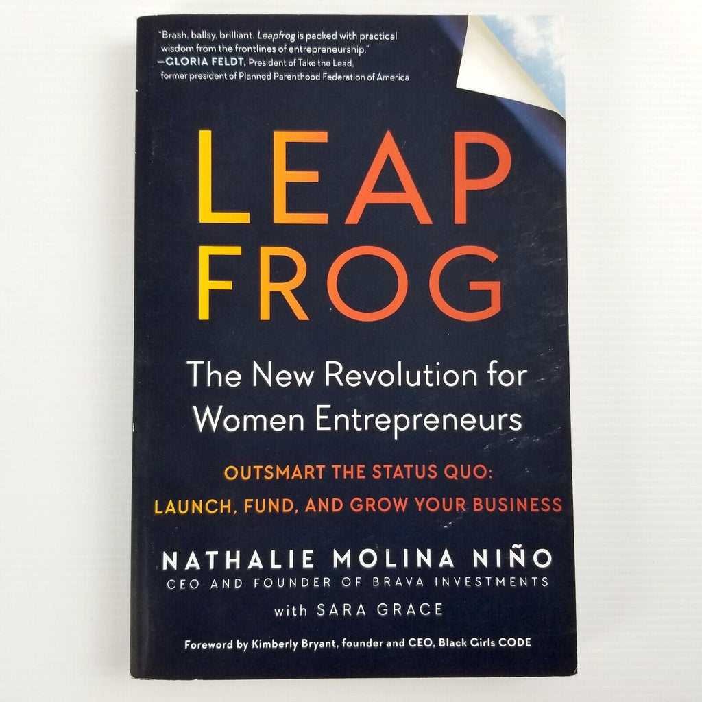 Leapfrog: The New Revolution for Women Entrepreneurs by Sara Grace Nathalie Nino