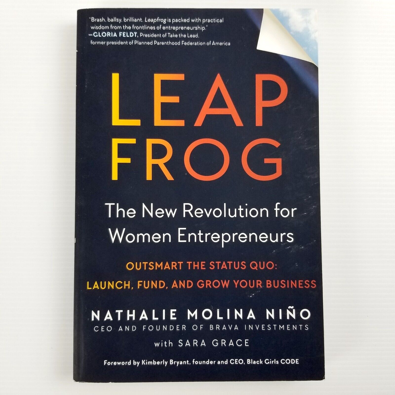 Leapfrog: The New Revolution for Women Entrepreneurs by Sara Grace Nathalie Nino