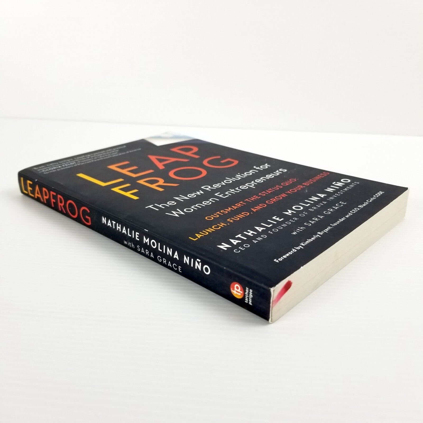 Leapfrog: The New Revolution for Women Entrepreneurs by Sara Grace Nathalie Nino