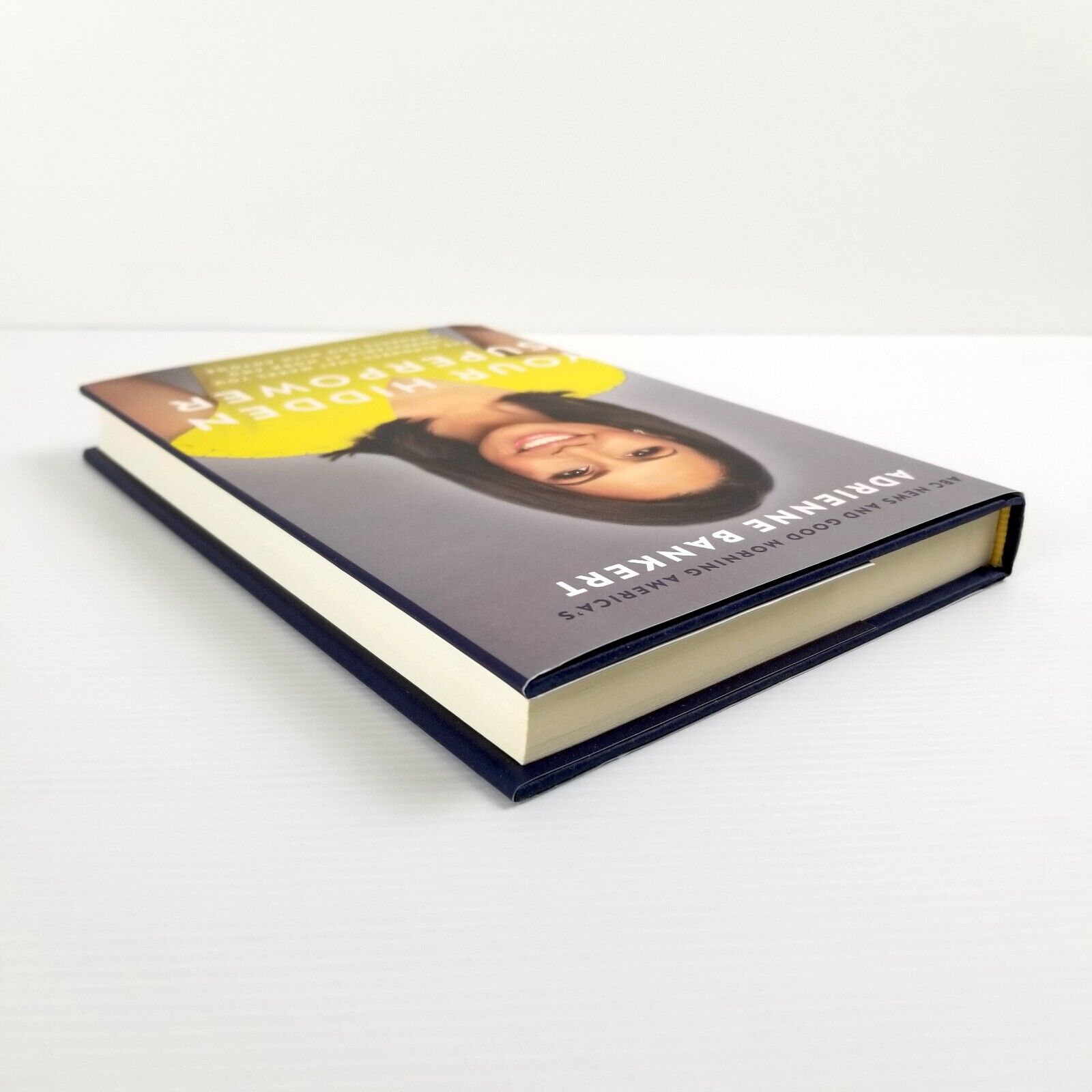 Your Hidden Superpower The Kindness That Makes You Unbeatable at Work A. Bankert