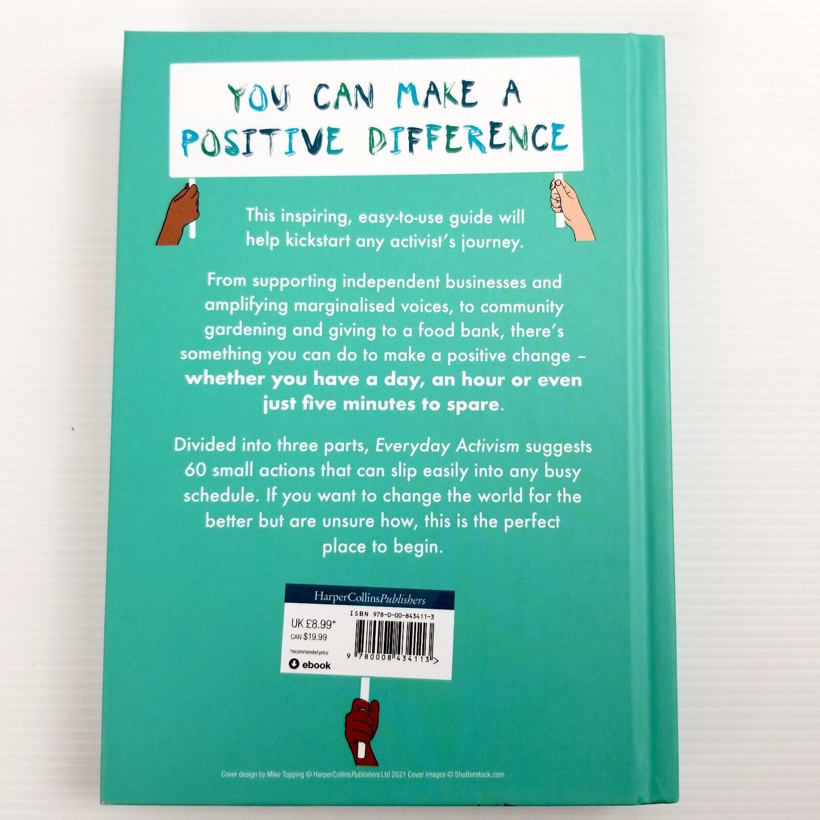 Everyday Activism: How to Change the World in Five Minutes by Rachel England