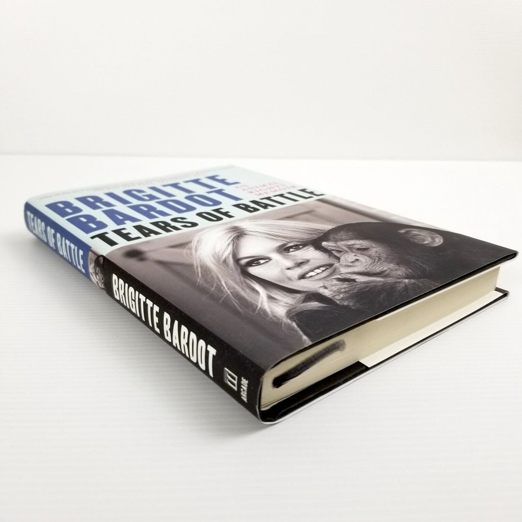 Tears of Battle: An Animal Rights Memoir by Brigitte Bardot (English) Hardcover