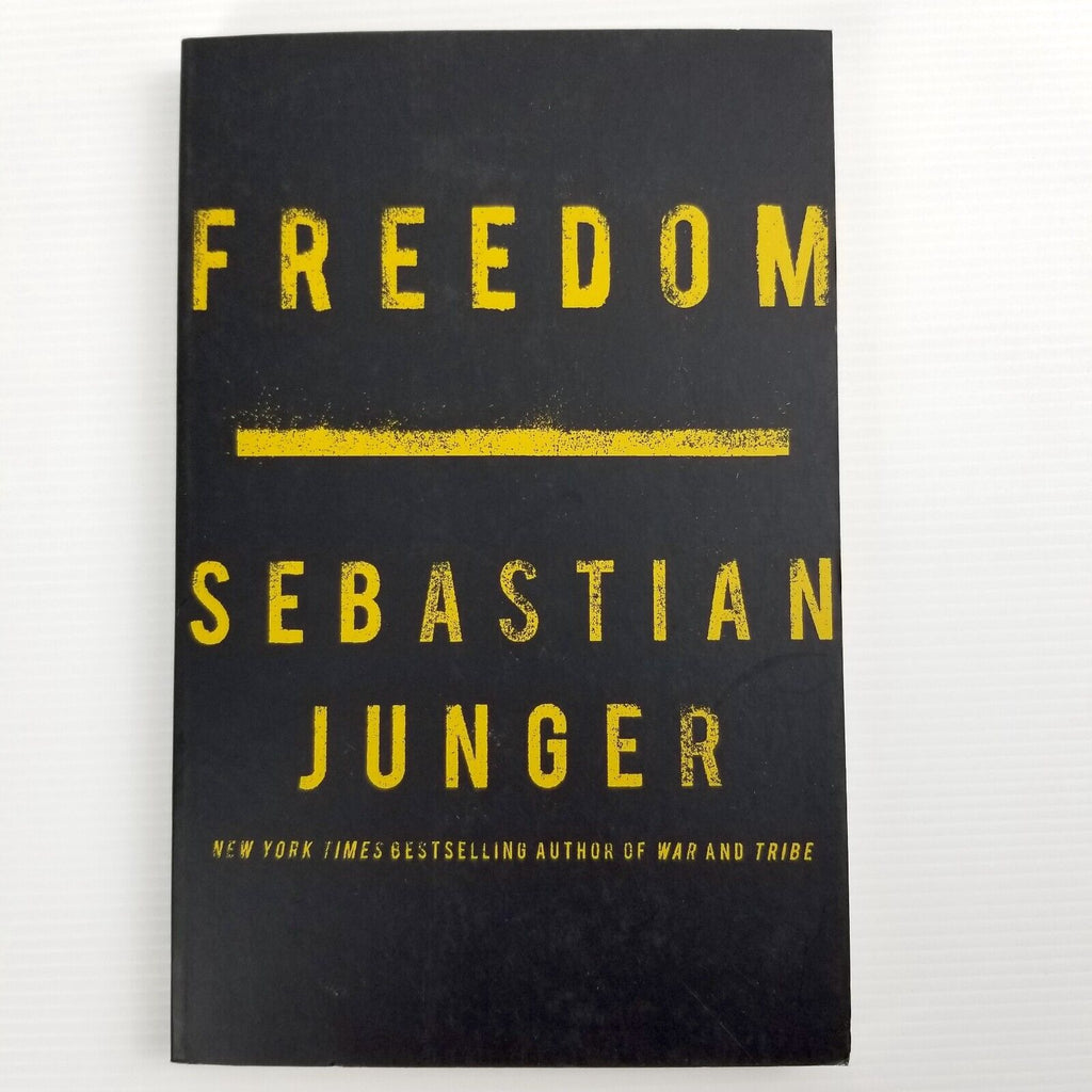 Freedom by Sebastian Junger (Paperback 2021)