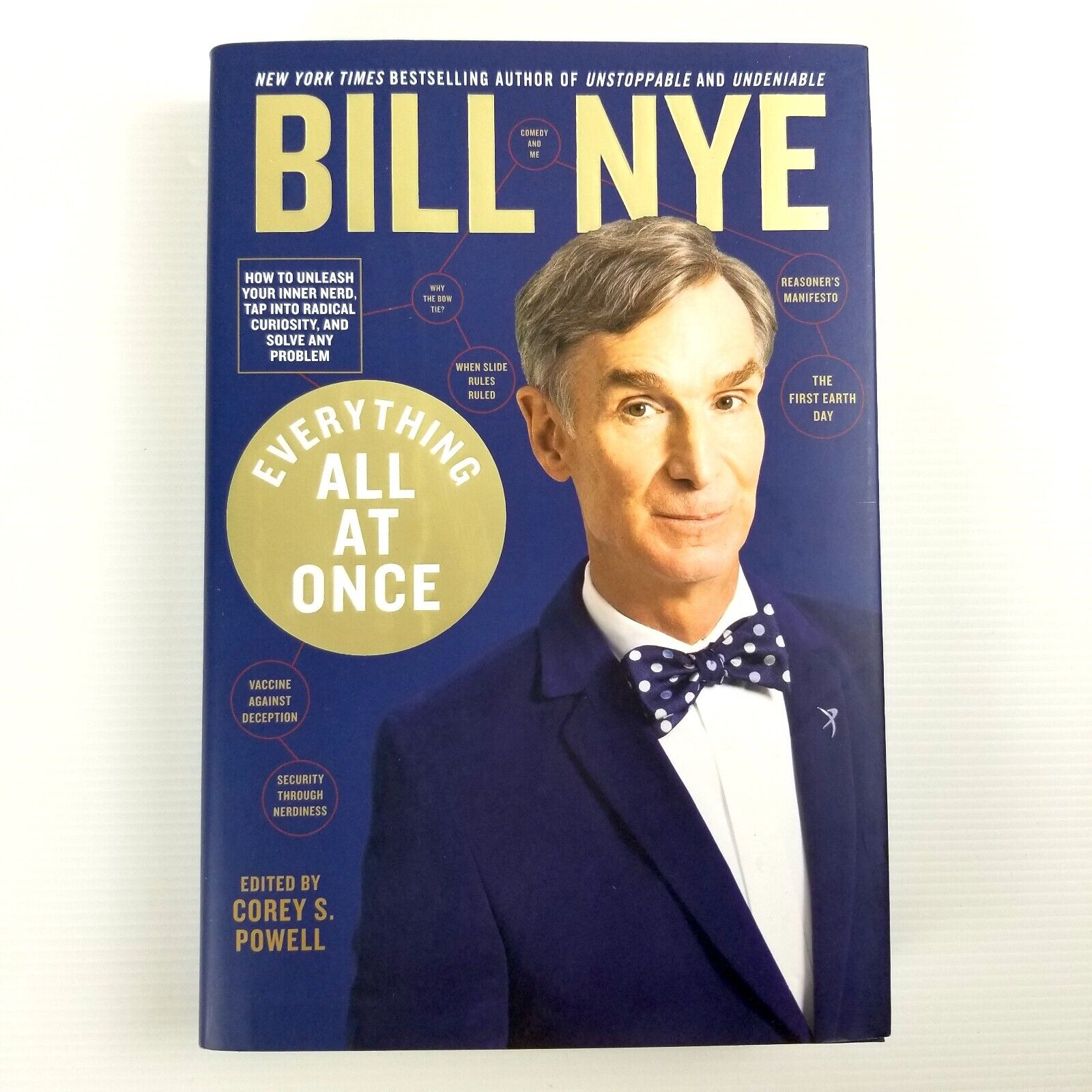 Everything All at Once: How to Unleash Your Inner Nerd... By Bill Nye Hardcover