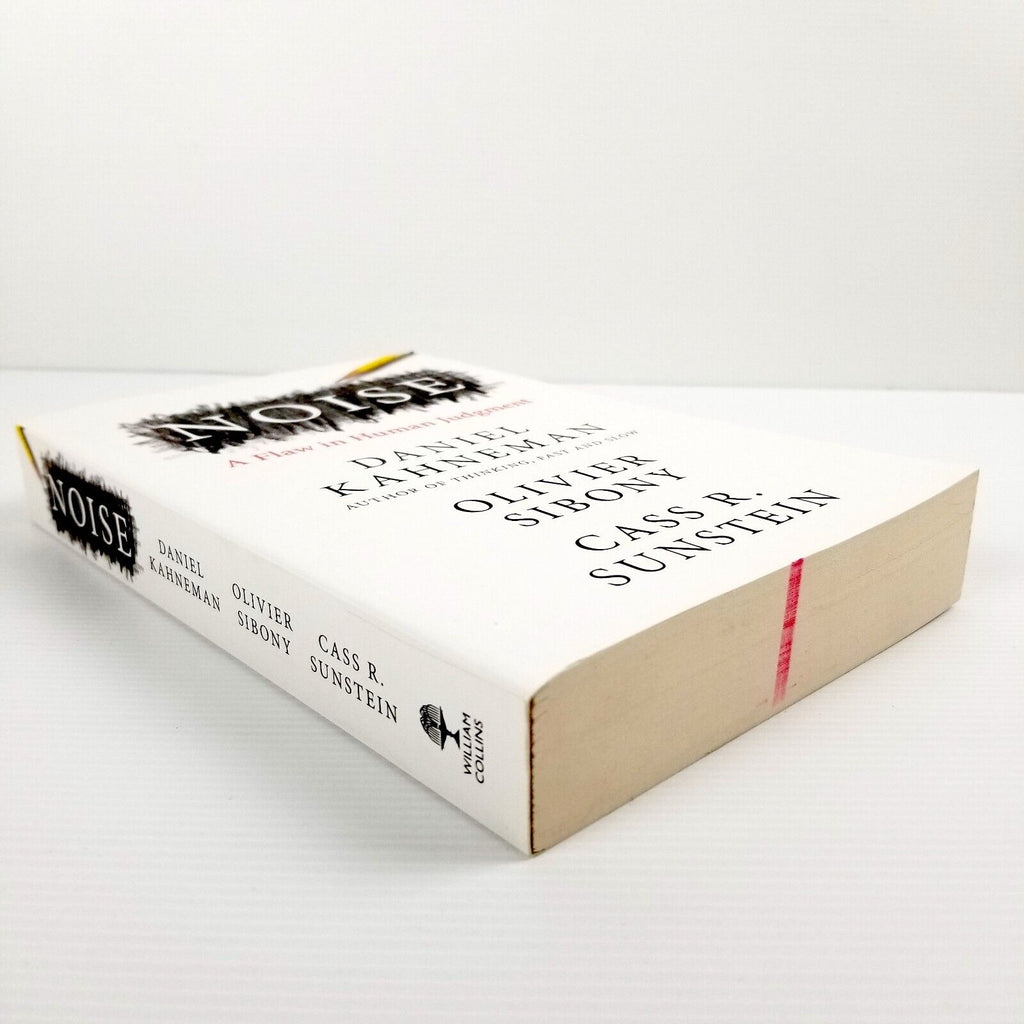 Noise by Olivier Sibony, Daniel Kahneman, Cass R. Sunstein (Paperback, 2021)