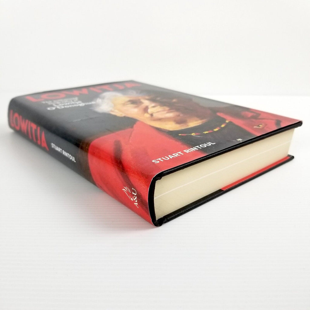 Lowitja: The Authorised Biography of Lowitja O'Donoghue Stuart Rintoul Hardcover